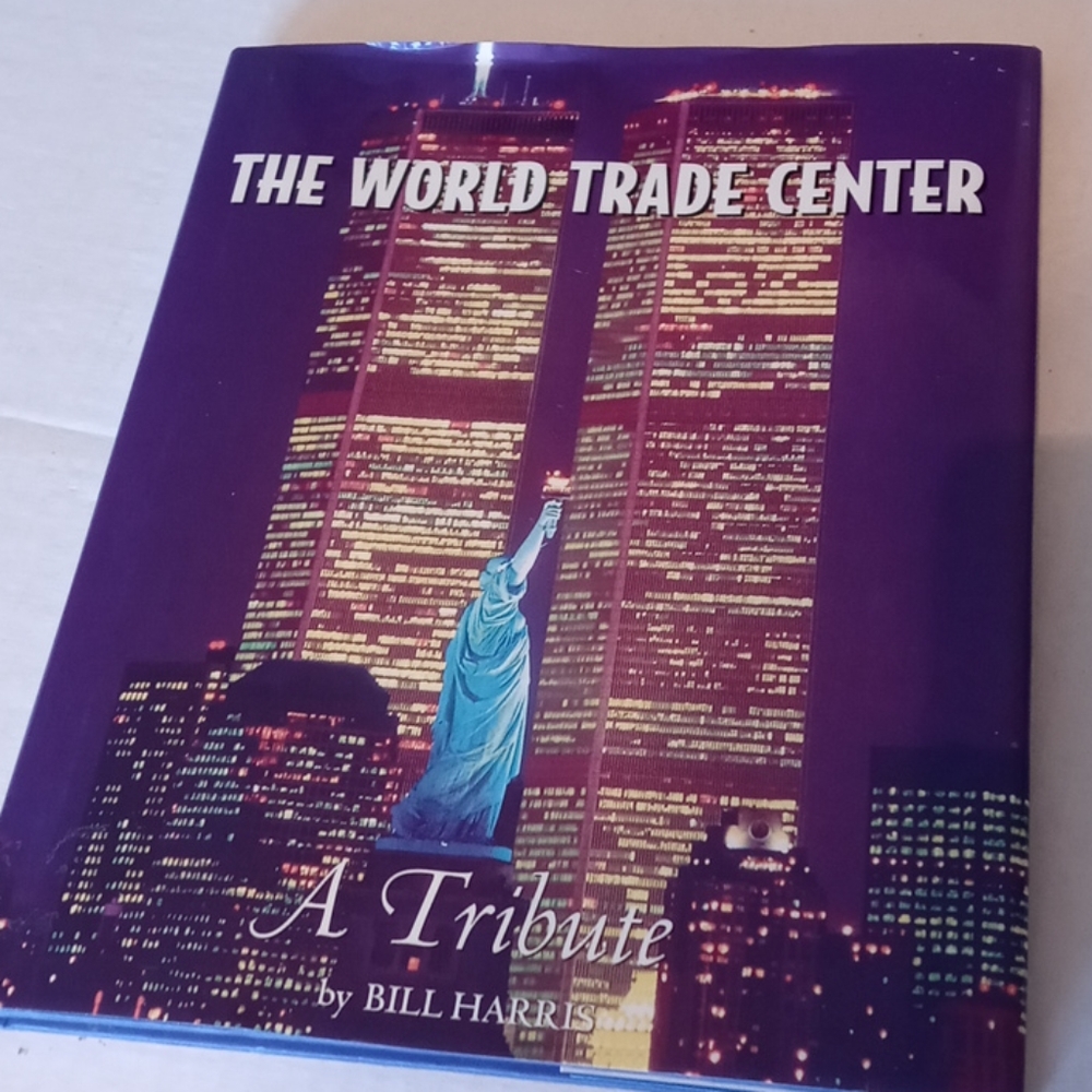 The World Trade Center - A Tribute
